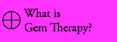 what is gem therapy?